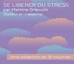  Collection de CD - Se libérer du stress -